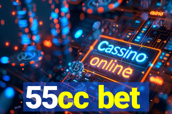 55cc bet